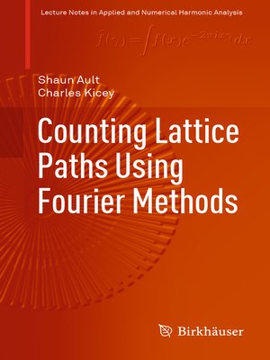 cover image of Counting Lattice Paths Using Fourier Methods